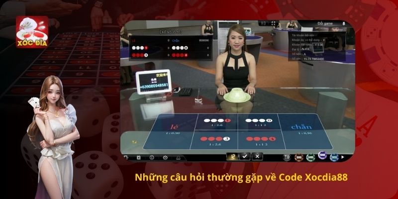 Những câu hỏi thường gặp về Code Xocdia88