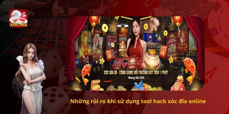 Những rủi ro khi sử dụng tool hack xóc đĩa online