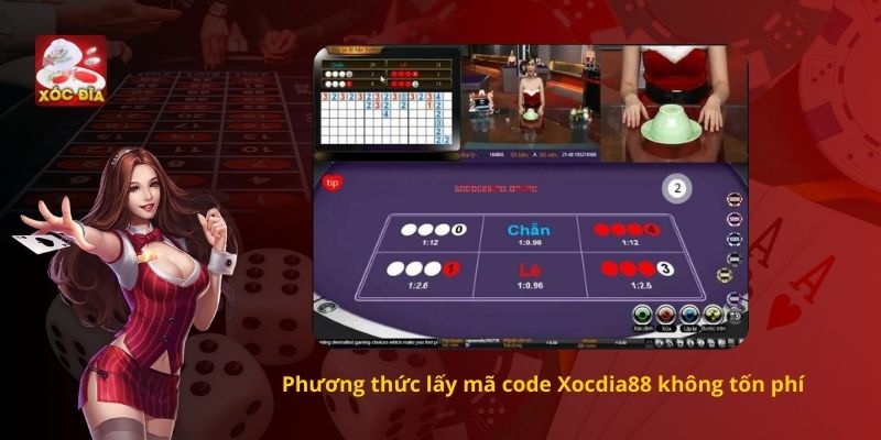 Phương thức lấy mã code Xocdia88 không tốn phí