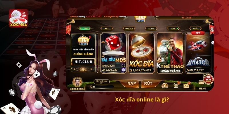 Xóc đĩa online là gì?