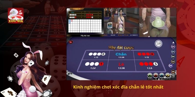 Kinh nghiệm chơi xóc đĩa chẵn lẻ tốt nhất