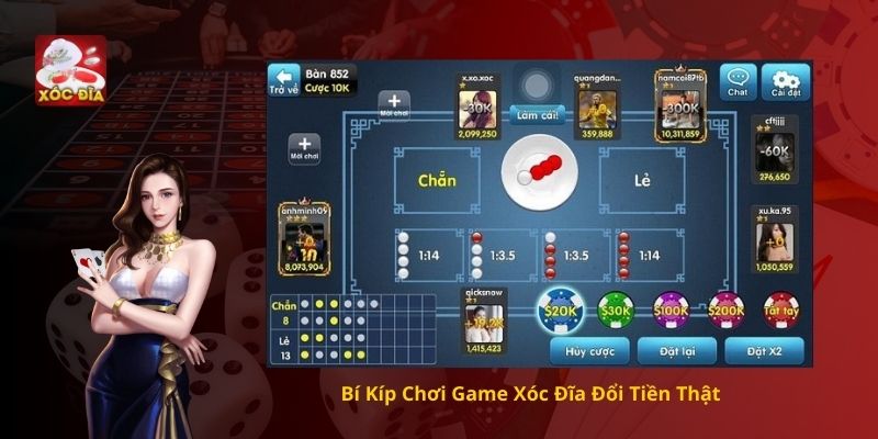 Bí Kíp Chơi Game Xóc Đĩa Đổi Tiền Thật