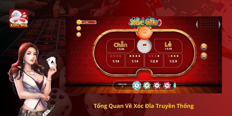 Tổng Quan Về Xóc Đĩa Truyền Thống