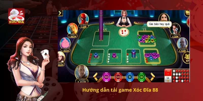 Hướng dẫn tải game Xóc Đĩa 88