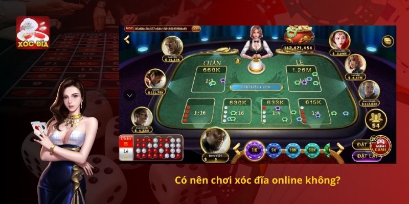 Có nên chơi xóc đĩa online không?