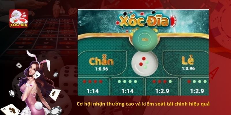 Cơ hội nhận thưởng cao